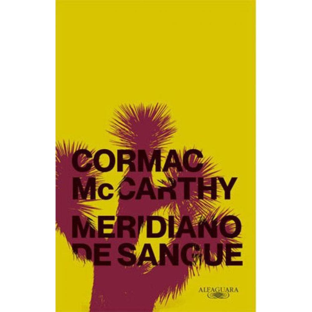 Meridiano De Sangue (Nova Edição)