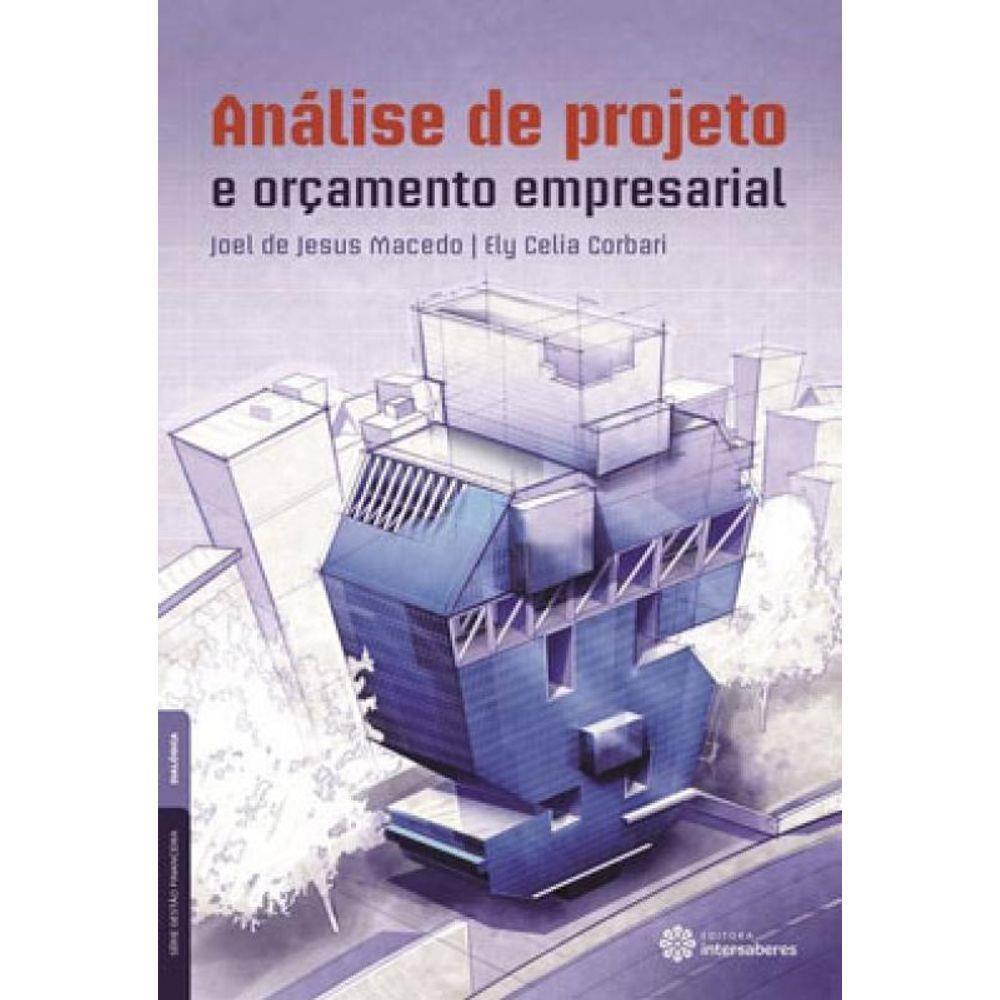 Análise De Projeto E Orçamento Empresarial