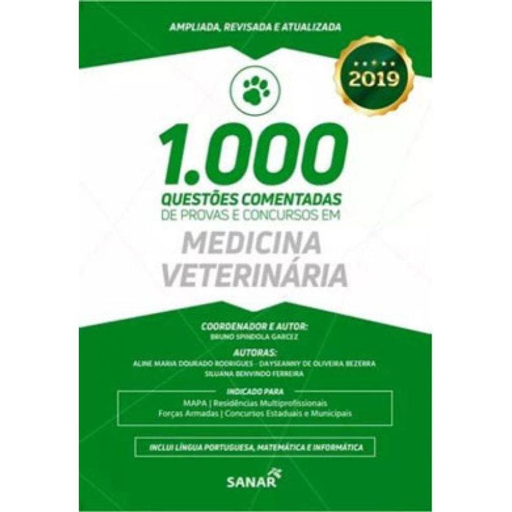 1.000 Questões Comentadas Para Provas E Concursos Em Medicina Veterinária