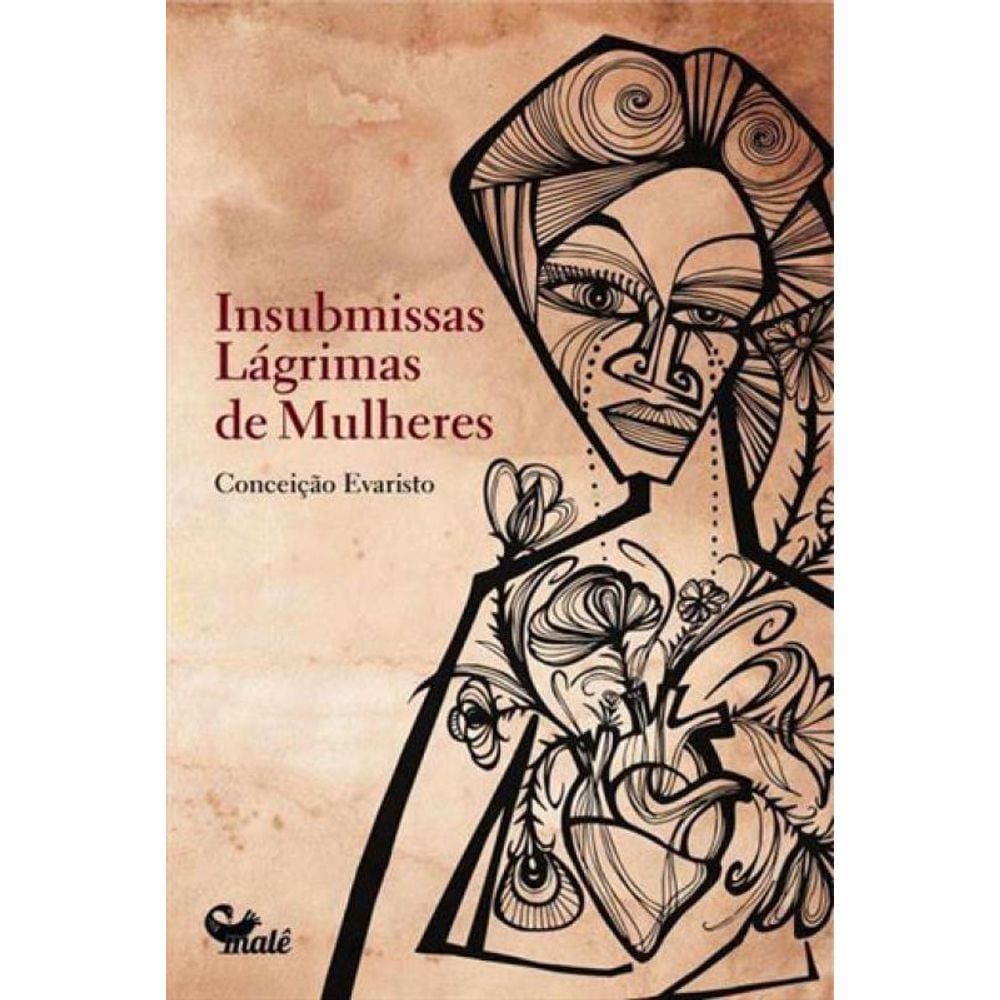 Insubmissas Lagrimas De Mulheres