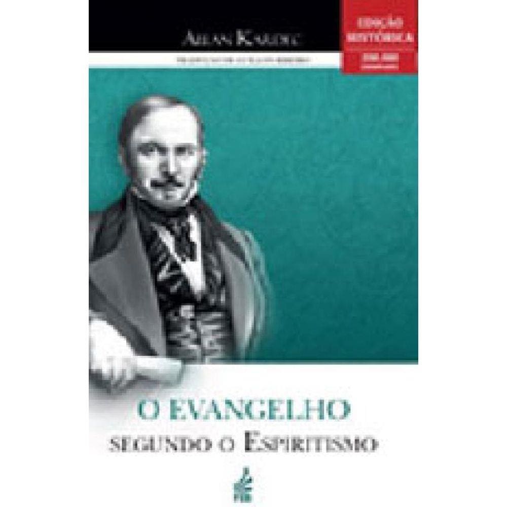 Evangelho Segundo O Espiritismo, O