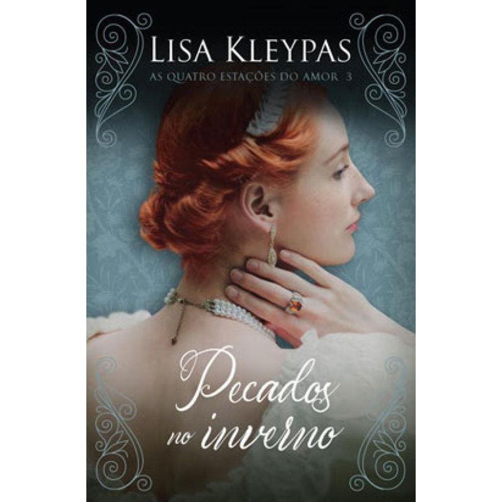 Pecados No Inverno (As Quatro Estac¸O~Es Do Amor – Livro 3)