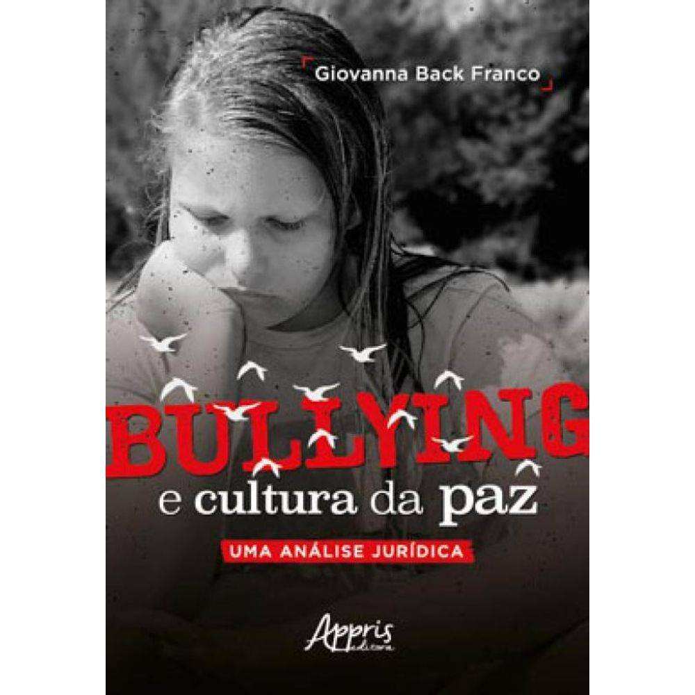 Bullying na Escola: Bater é malvadeza