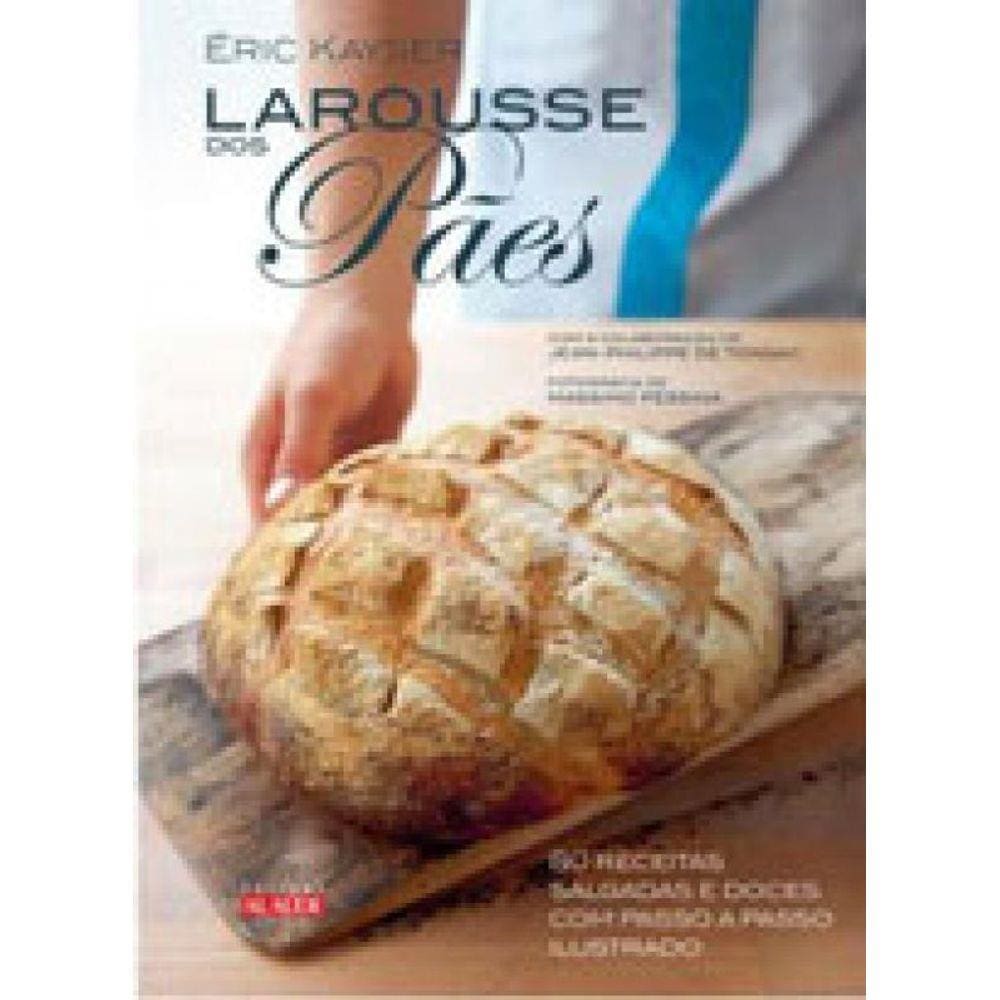 Larousse Dos Pães