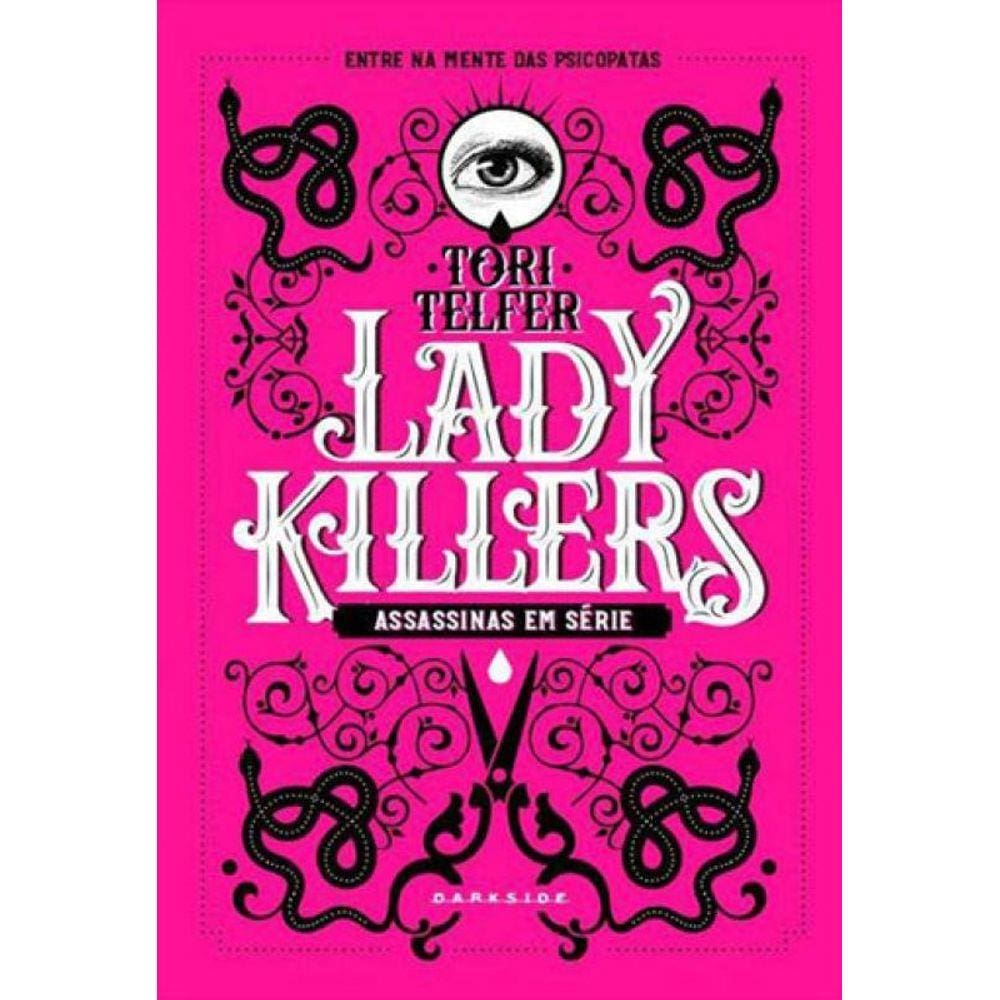 Lady Killers: Assassinas Em Série