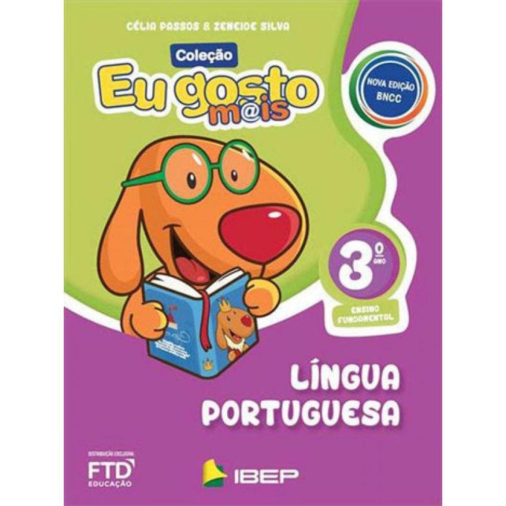 Eu Gosto Mais Língua Portuguesa - 3º Ano Bncc