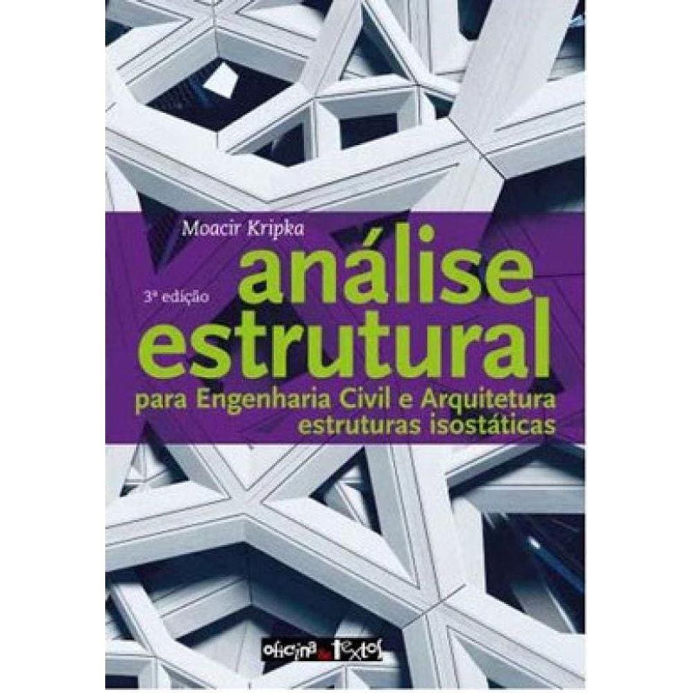 Analise Estrutural Para Engenharia Civil E Arquitetura