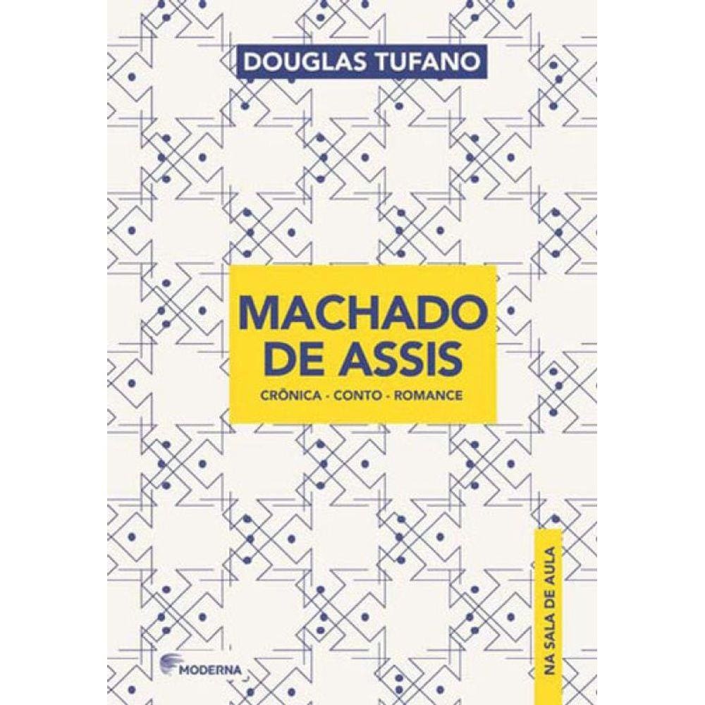 Machado De Assis Na Sala De Aula