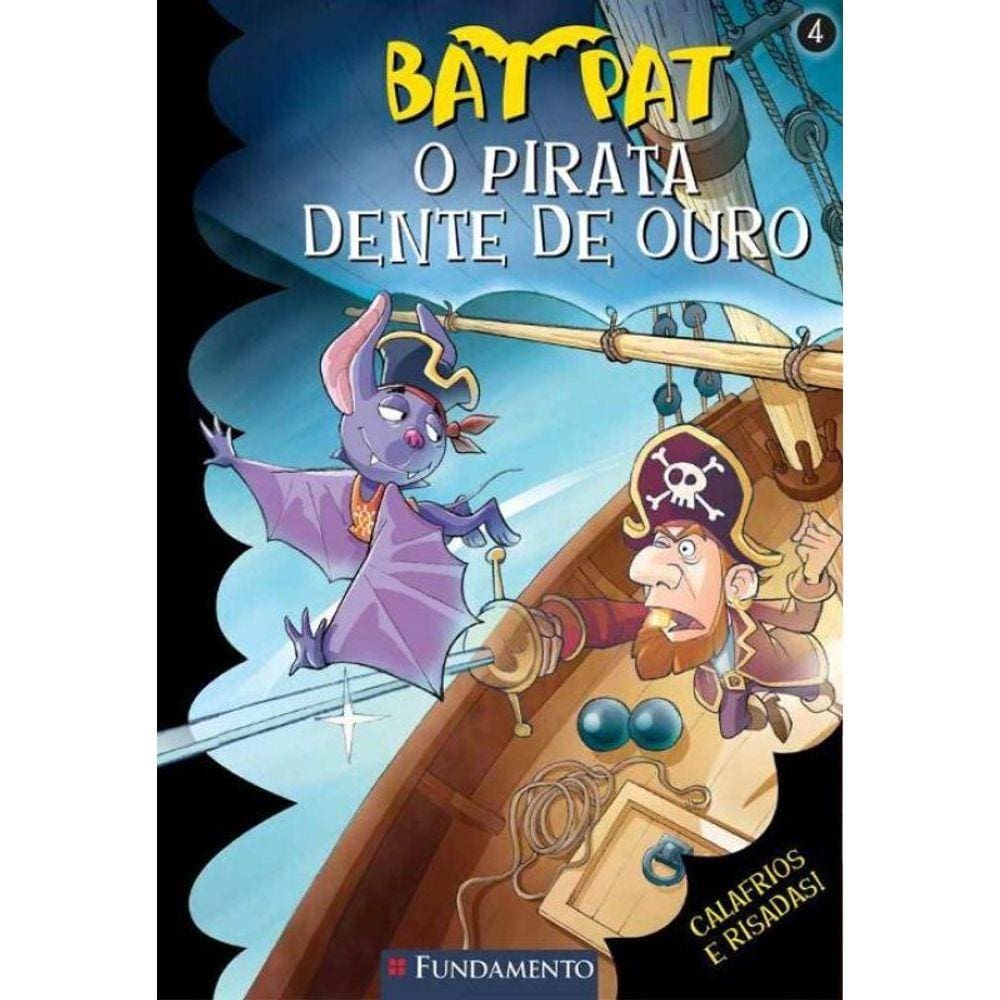 Bat Pat - o Pirata Dente De Ouro
