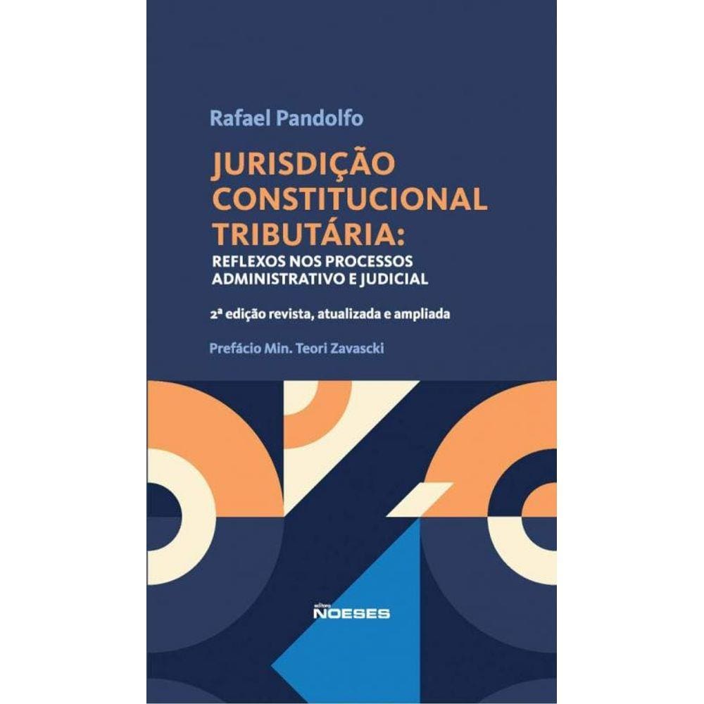 Jurisdicao Constitucional Tributaria: Reflexos Nos