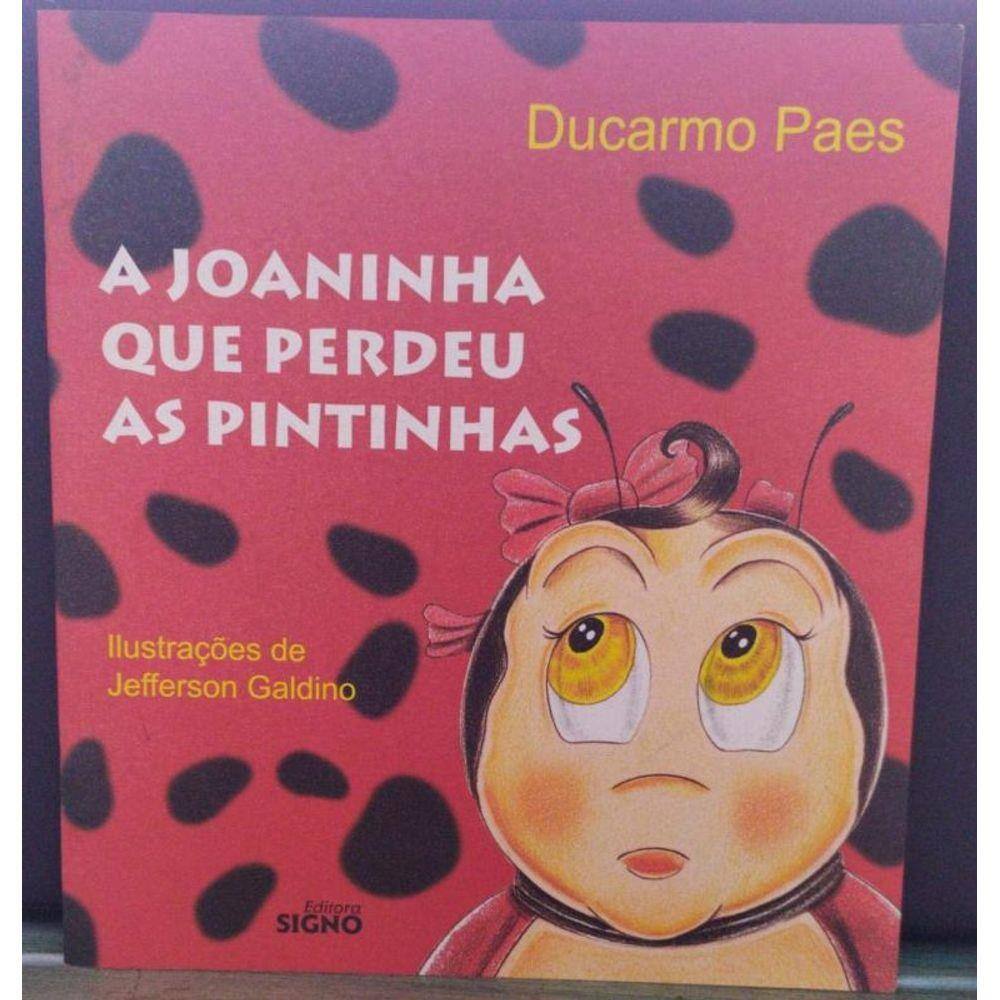 Joaninha Que Perdeu As Pintinhas