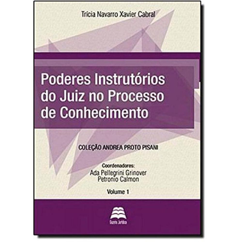 Poderes Instrutorios Do Juiz No Processo De Conhec