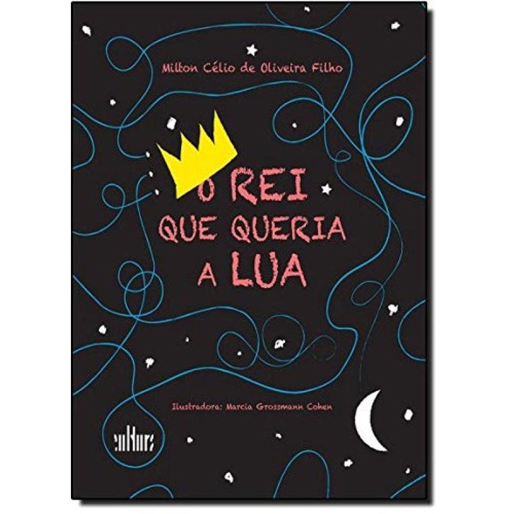 Rei Que Queria A Lua, O