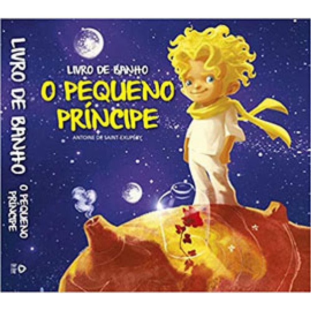 O Pequeno Príncipe - Livro De Banho