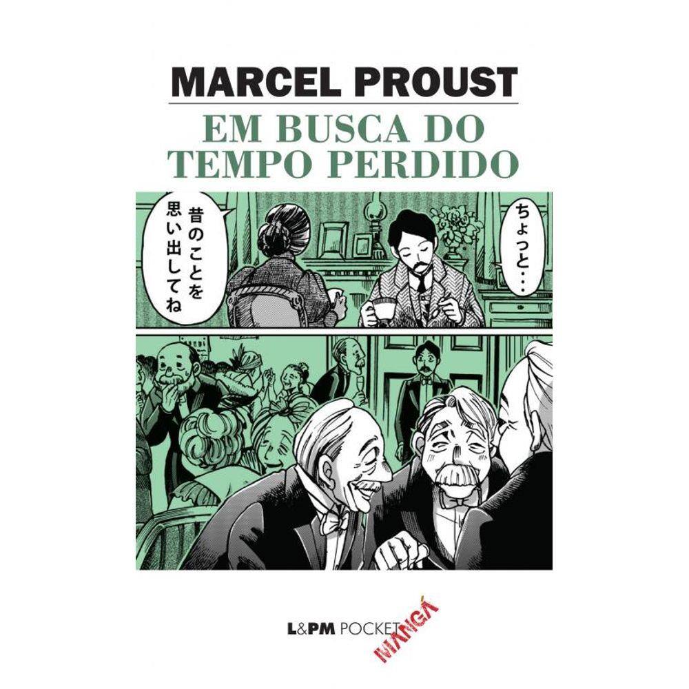 Em busca do tempo perdido