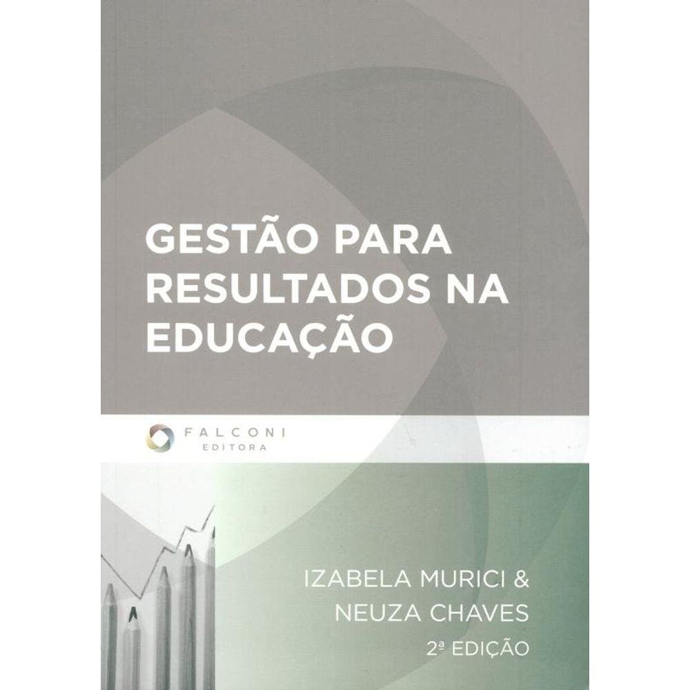 Gestao Para Resultados Na Educacao