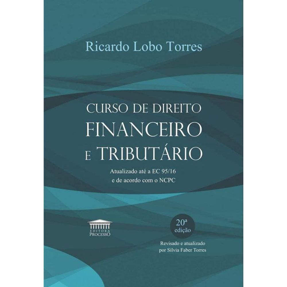Curso De Direito Financeiro E Tributario: Atualiza