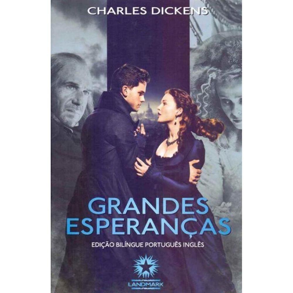 Grandes Esperanças - Edição Bilíngue