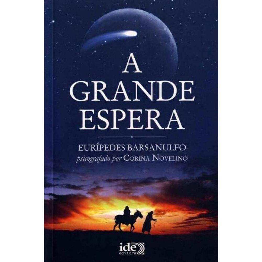 Grande Espera,a