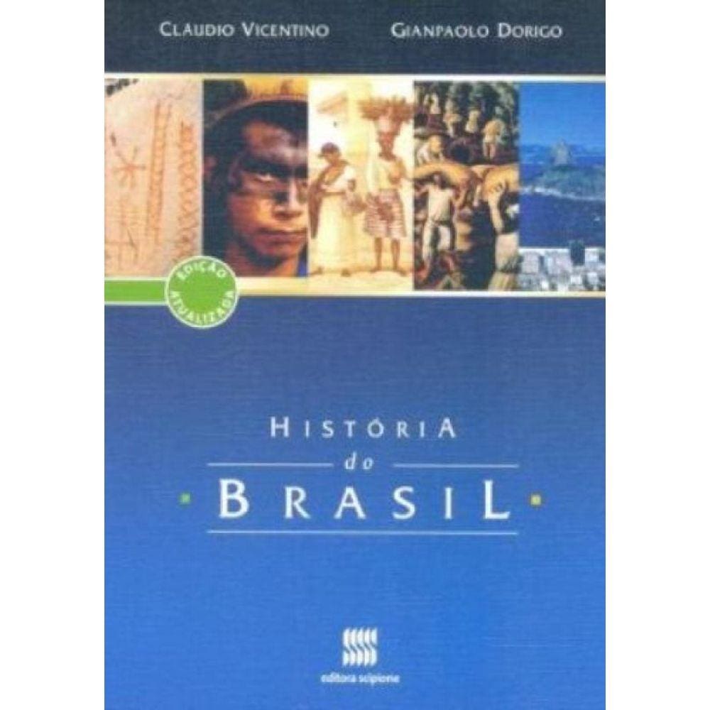 Historia Do Brasil - Volume Unico