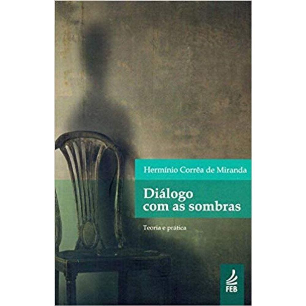 Diálogo Com as Sombras