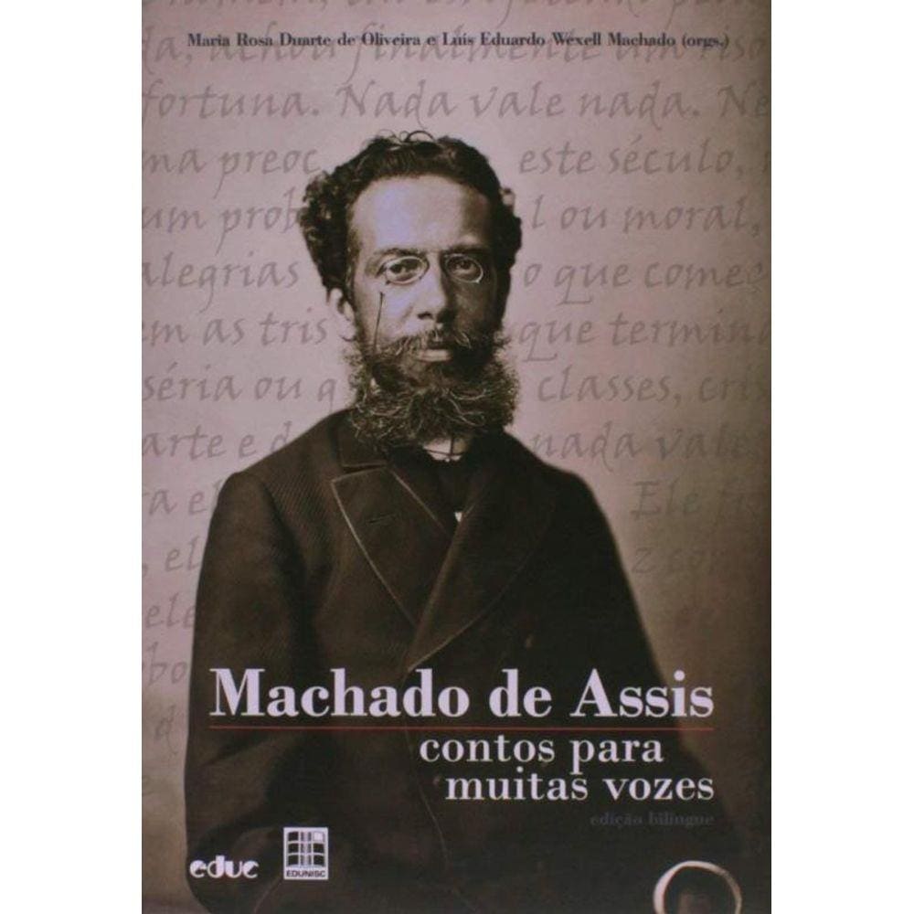 Machado De Assis: Contos Para Muitas Vozes