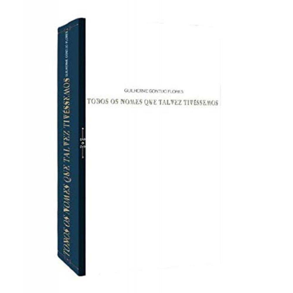 Todos Os Nomes Que Talvez Tivessemos