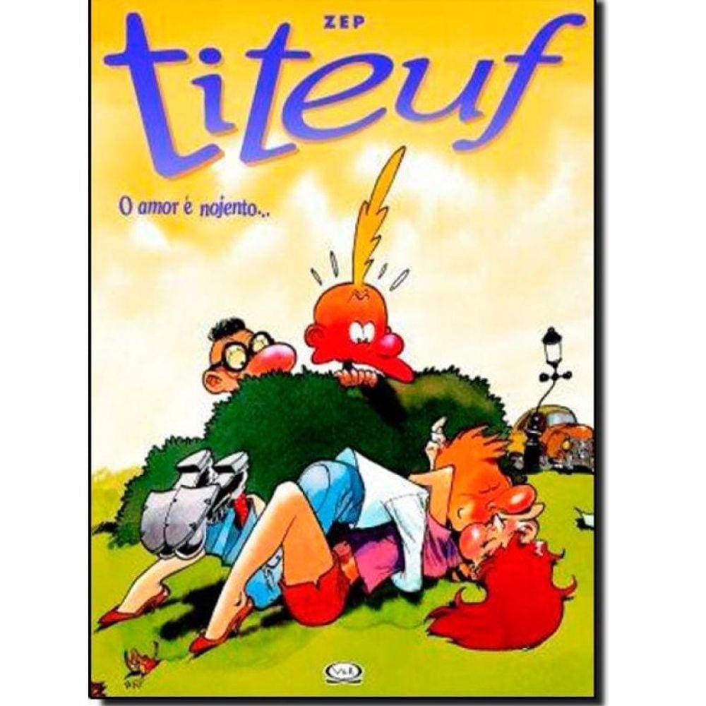 Livro Titeuf: O Amor É Nojento