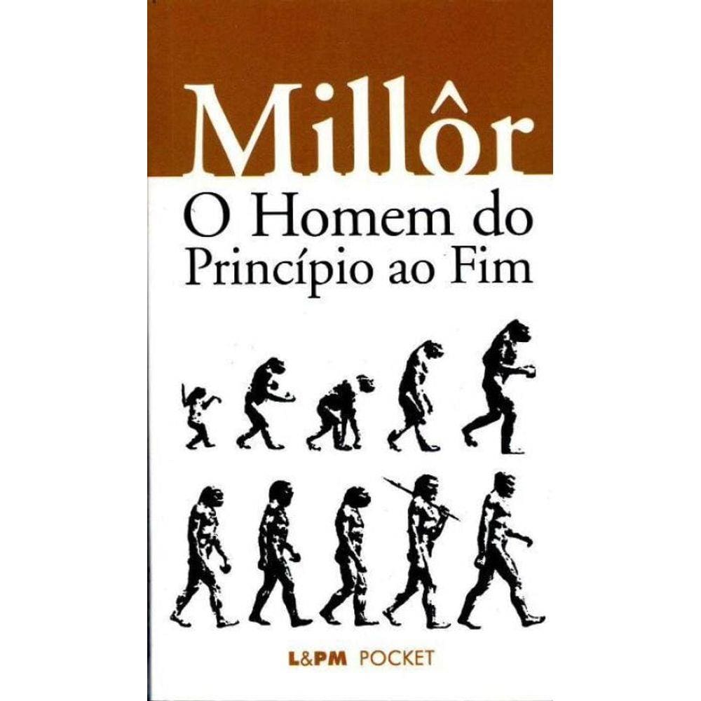 Homem Do Principio Ao Fim