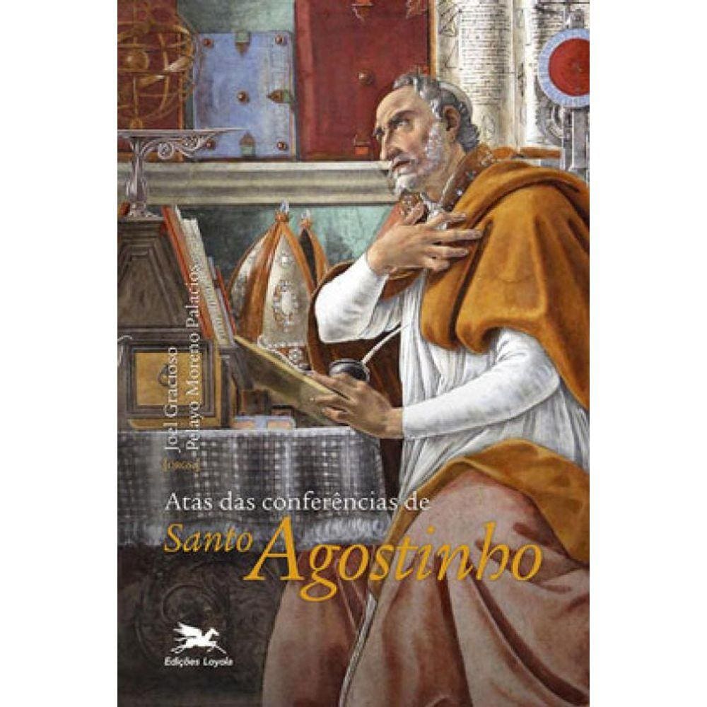 Atas Das Conferências De Santo Agostinho