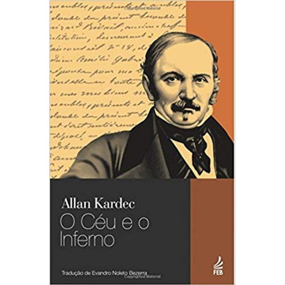 Céu e o Inferno, O