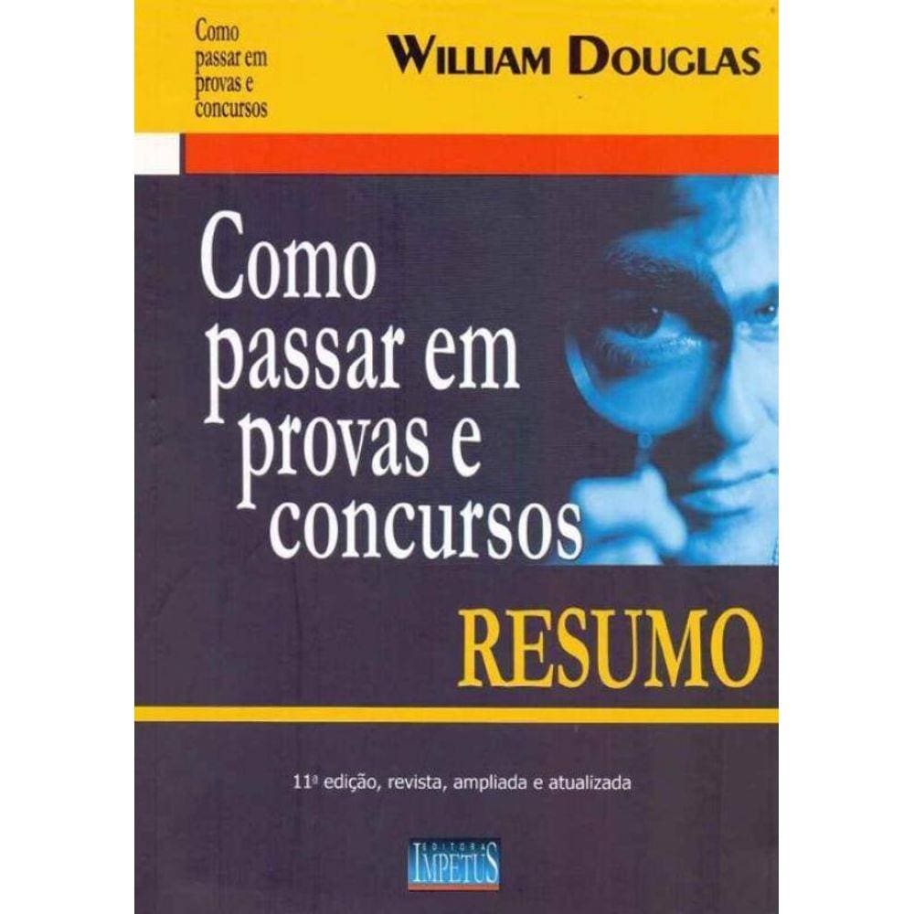Como Passar em Provas e Concursos - Resumo