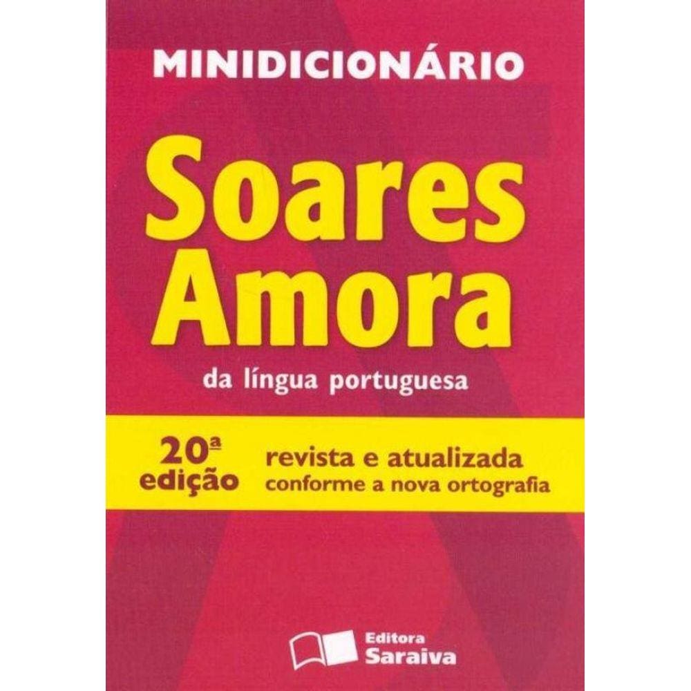 Minidicionário Soares Amora da Língua Portuguesa - 20Ed/14