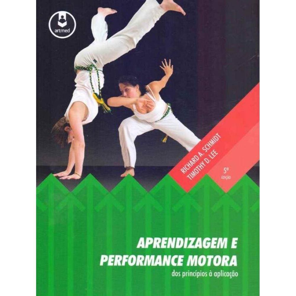 Aprendizagem e Performance Motora