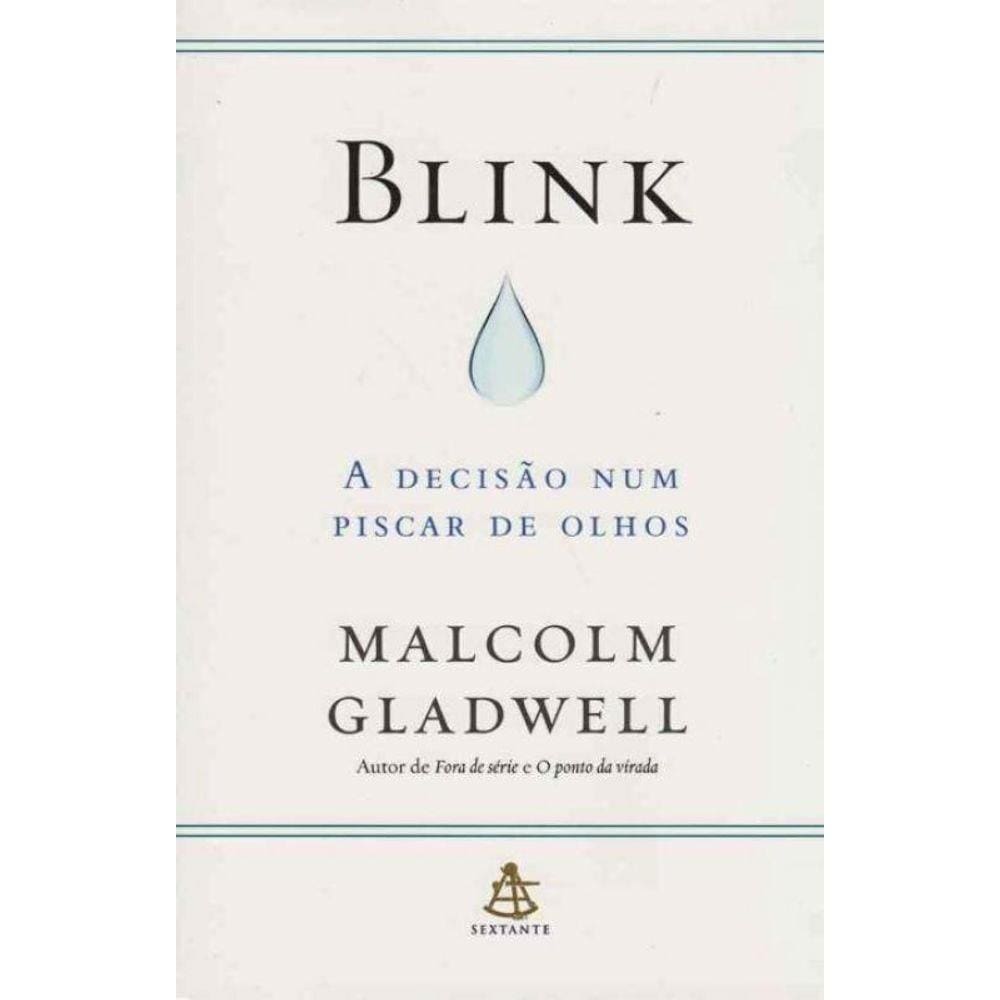 Blink: A Decisão Num Piscar De Olhos