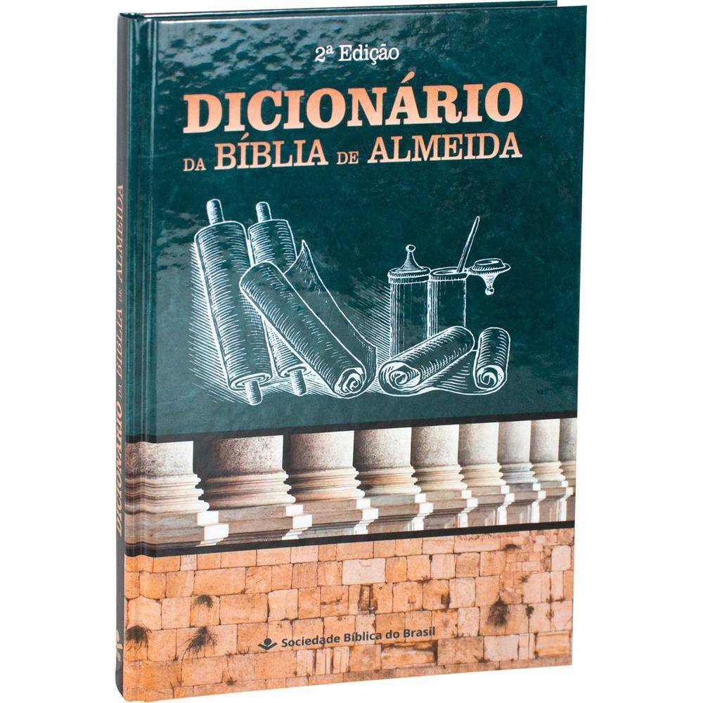 Dicionário da Bíblia de Almeida - Capa Dura - 2ª Edição