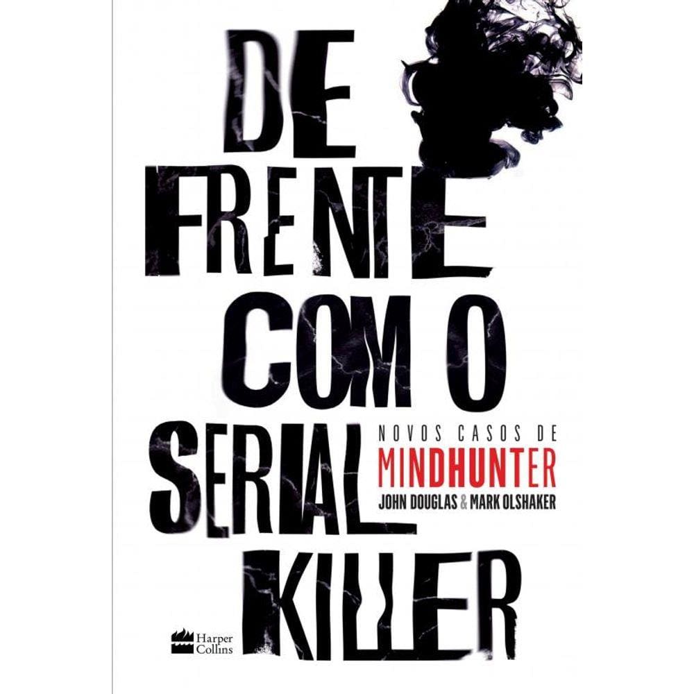 De frente com o serial killer: Novos casos de MINDHUNTER