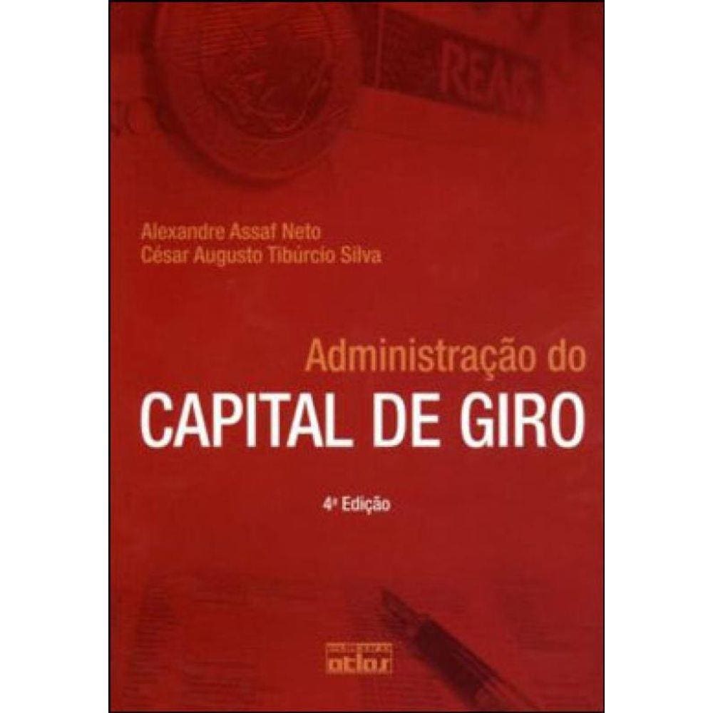 Administração Do Capital De Giro