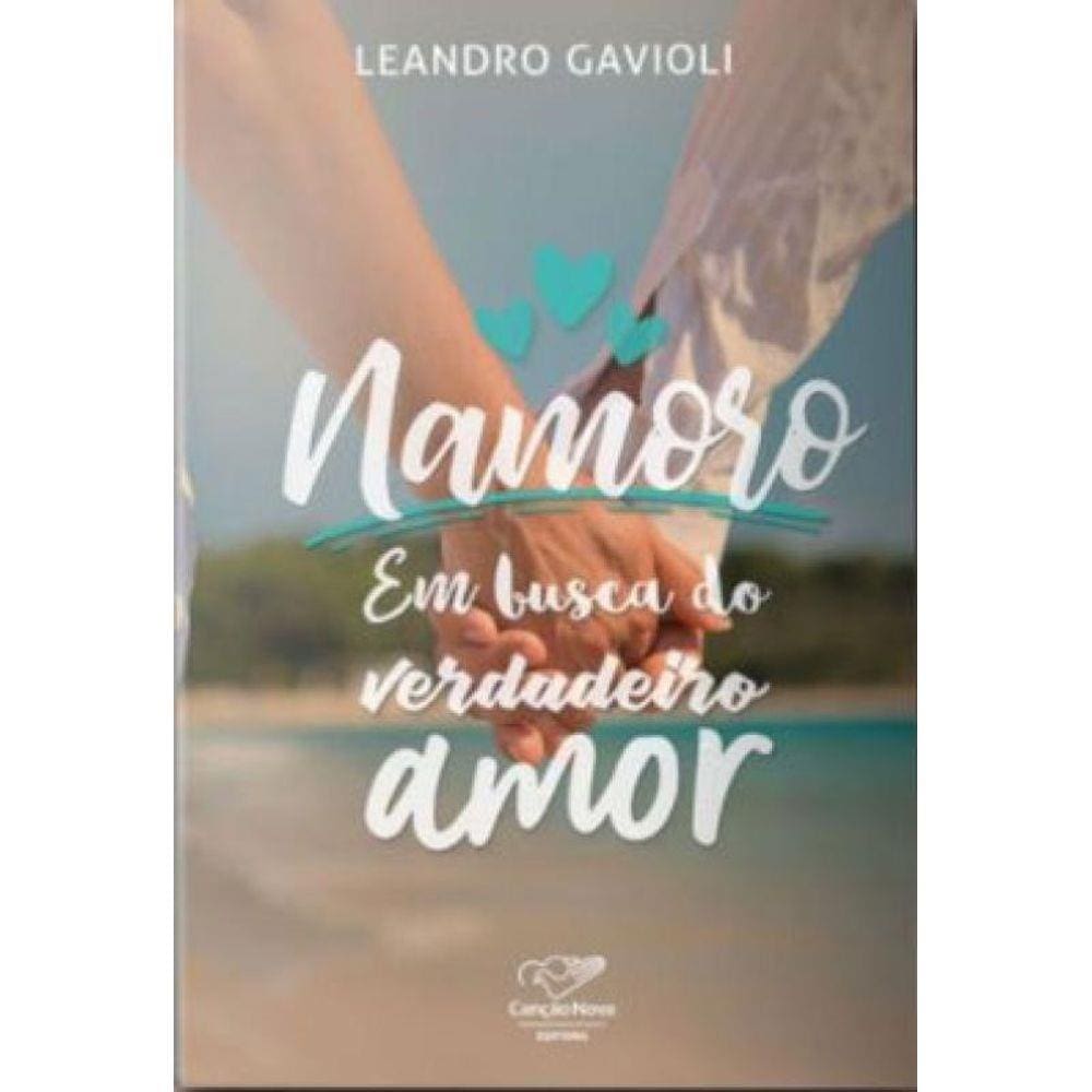 Namoro -  Em Busca Do Verdadeiro Amor