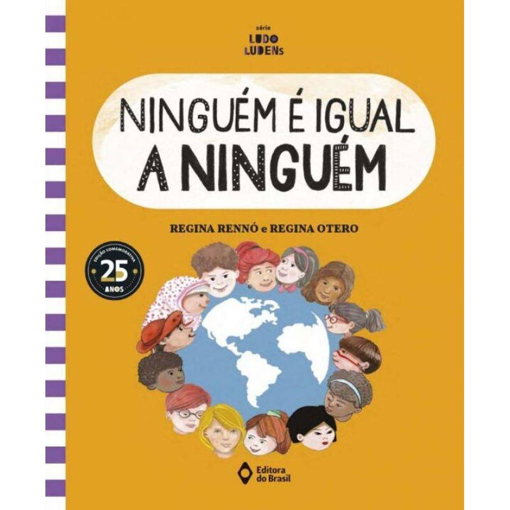 Ninguém é Igual a Ninguém