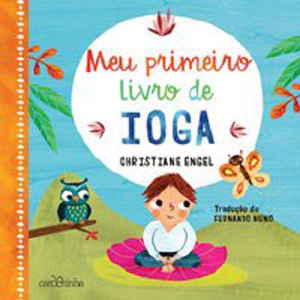 Meu Primeiro Livro De Ioga
