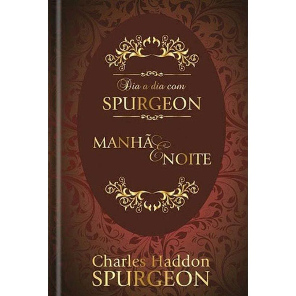 Dia A Dia Com Spurgeon - Manha & Noite