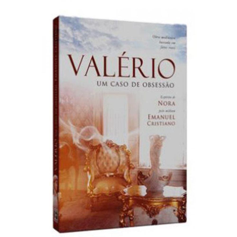 Valério - Um Caso De Obsessão