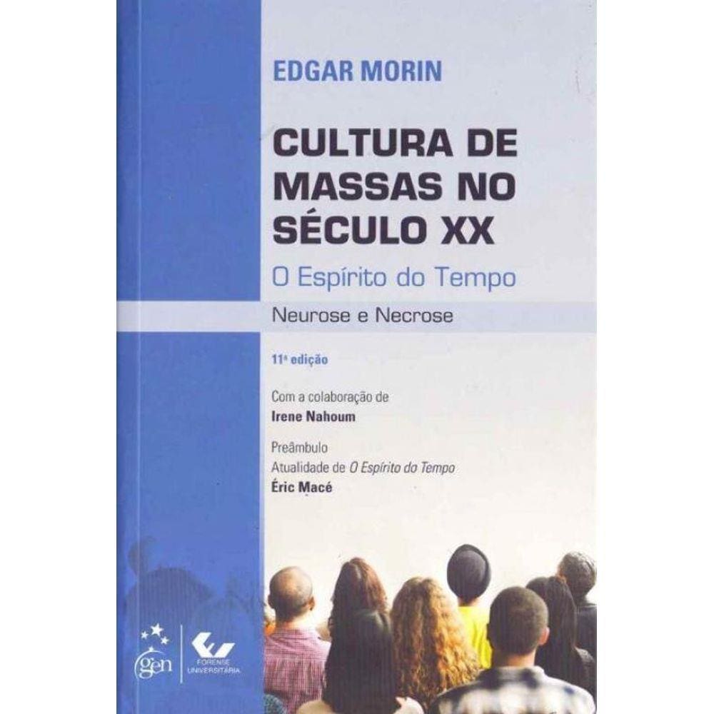 Cultura de Massas no Século XX - 11Ed/18
