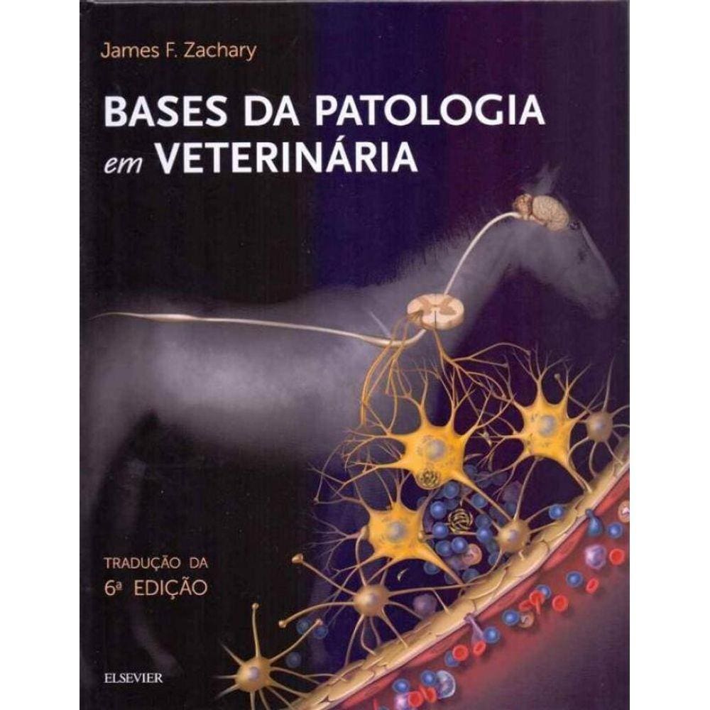 Bases da Patologia em Veterinaria