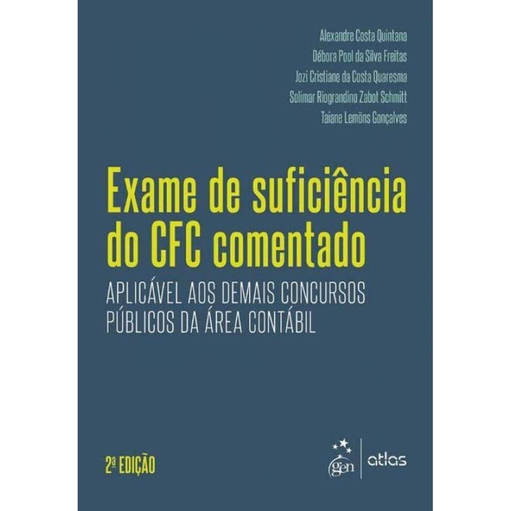 Exame de Suficiência do Cfc Comentado - 02Ed/17