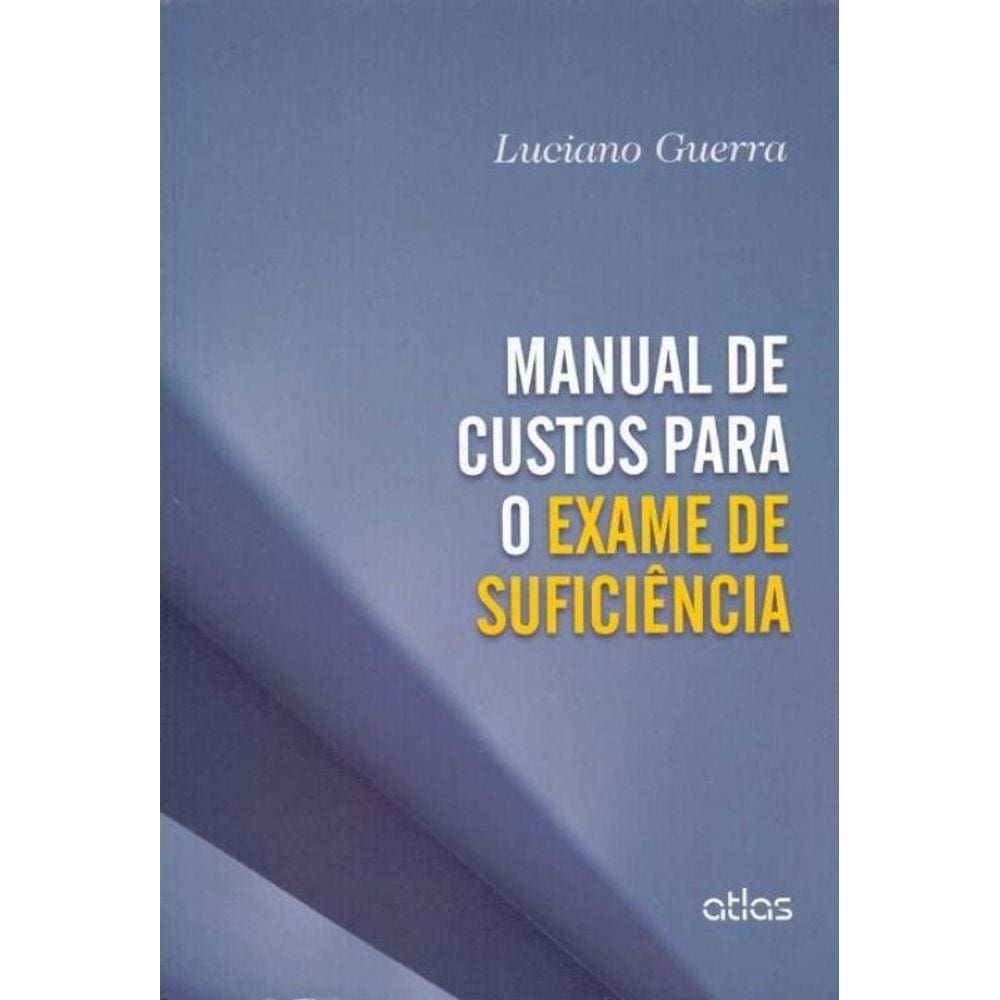 Manual de Custos Para o Exame de Suficiência - 01Ed/14