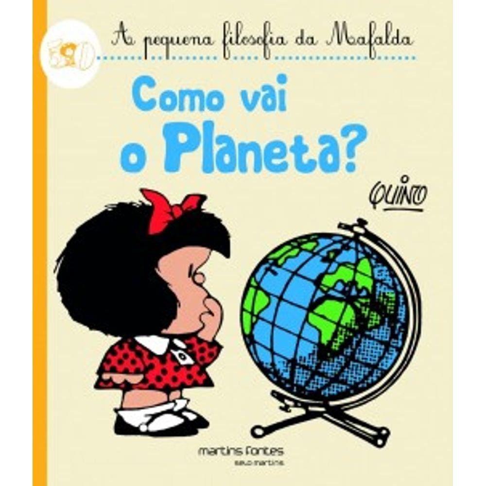 Como vai o planeta?