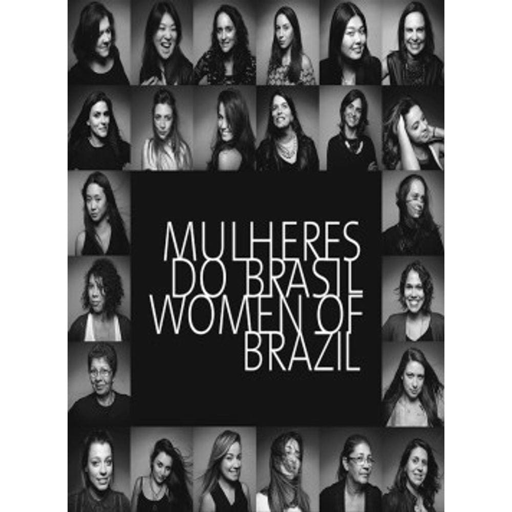 Mulheres do Brasil / Women of Brazil