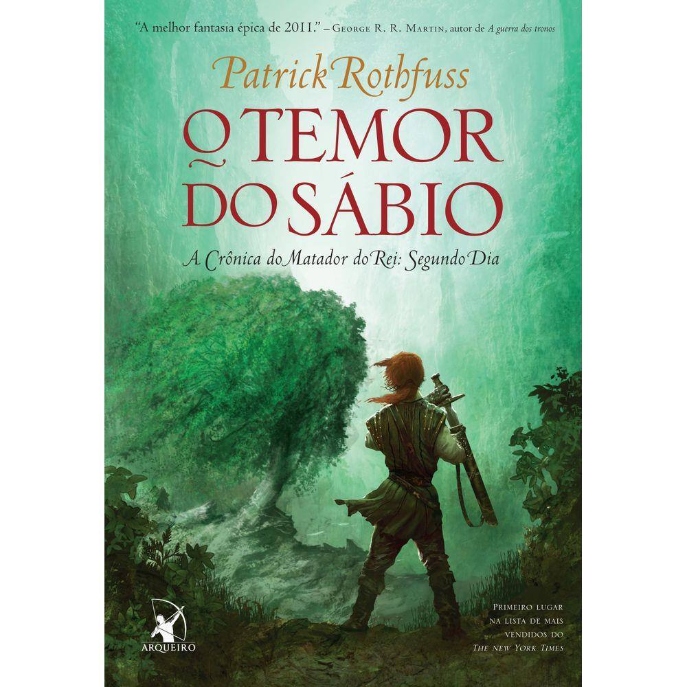 O temor do sábio (A Crônica do Matador do Rei ? Livro 2)